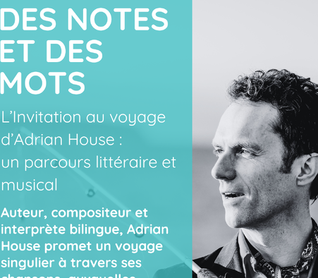 Des Notes et des Mots - Adrian House